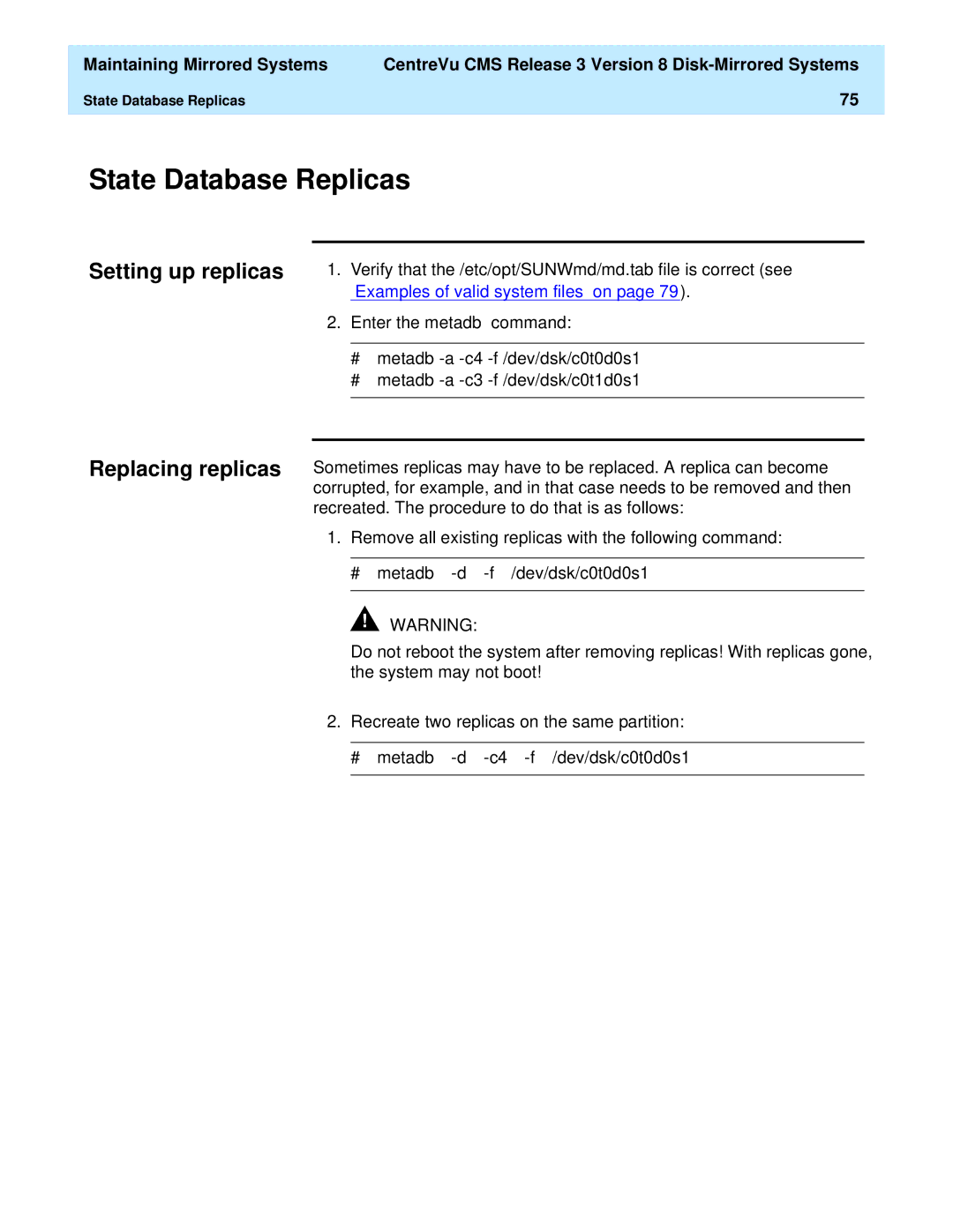 Lucent Technologies 585-210-940 manual State Database Replicas, Setting up replicas Replacing replicas 