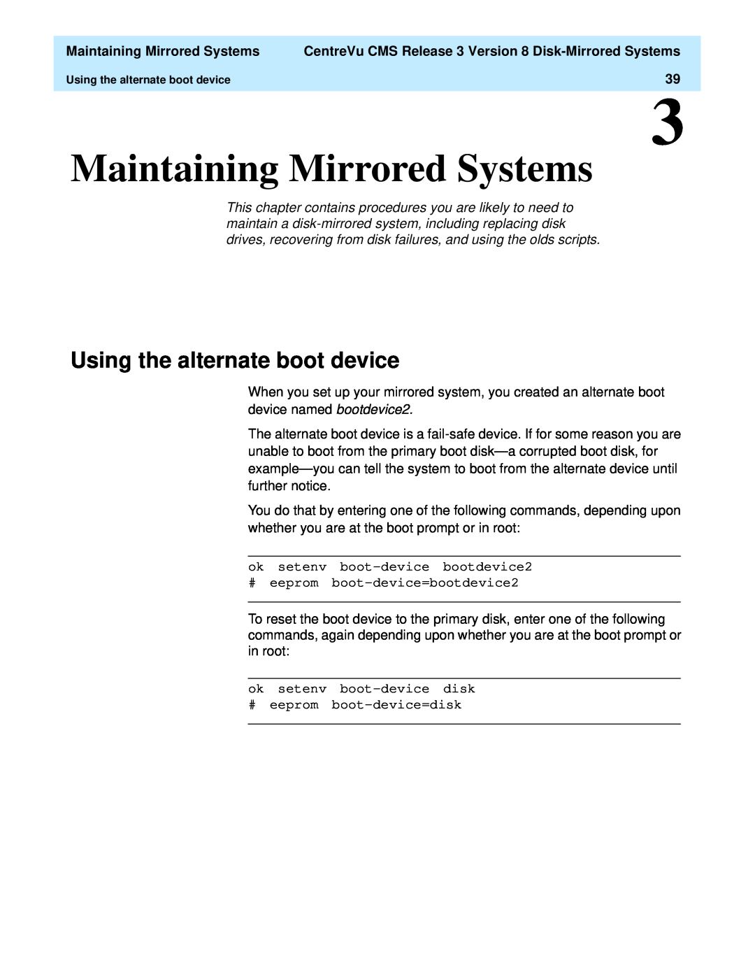 Lucent Technologies 585-210-940 manual Maintaining Mirrored Systems, Using the alternate boot device 