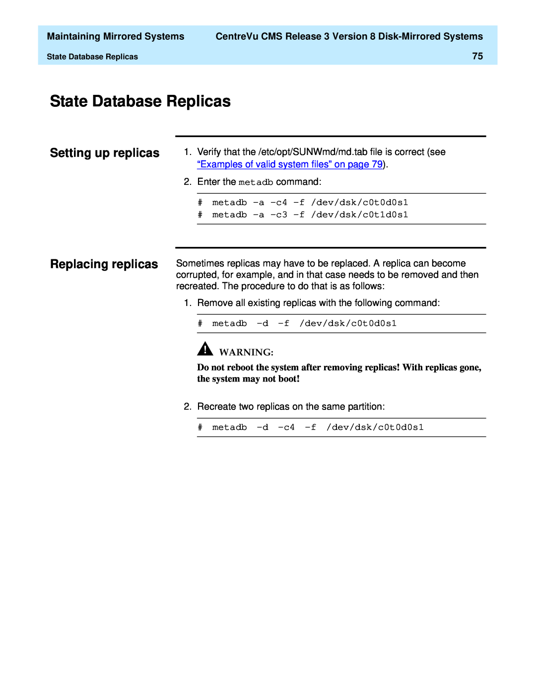 Lucent Technologies 585-210-940 manual State Database Replicas, Setting up replicas Replacing replicas 