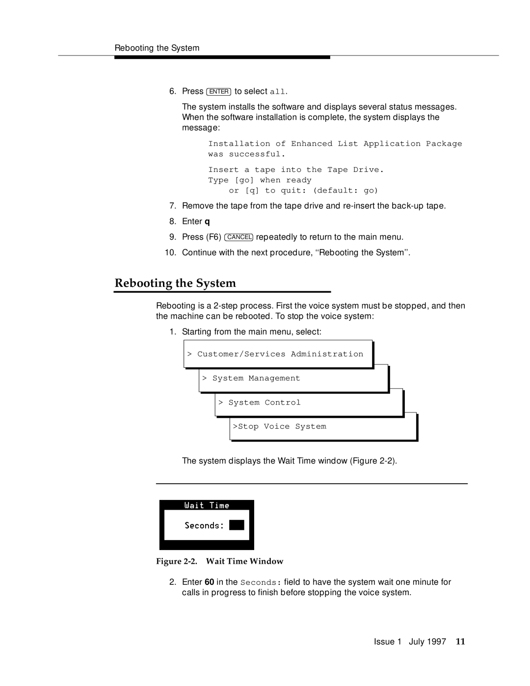 Lucent Technologies 585-310-575 manual Rebooting the System, Wait Time Window 