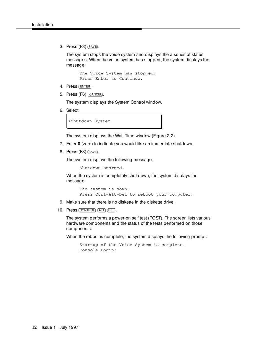 Lucent Technologies 585-310-575 manual Make sure that there is no diskette in the diskette drive 