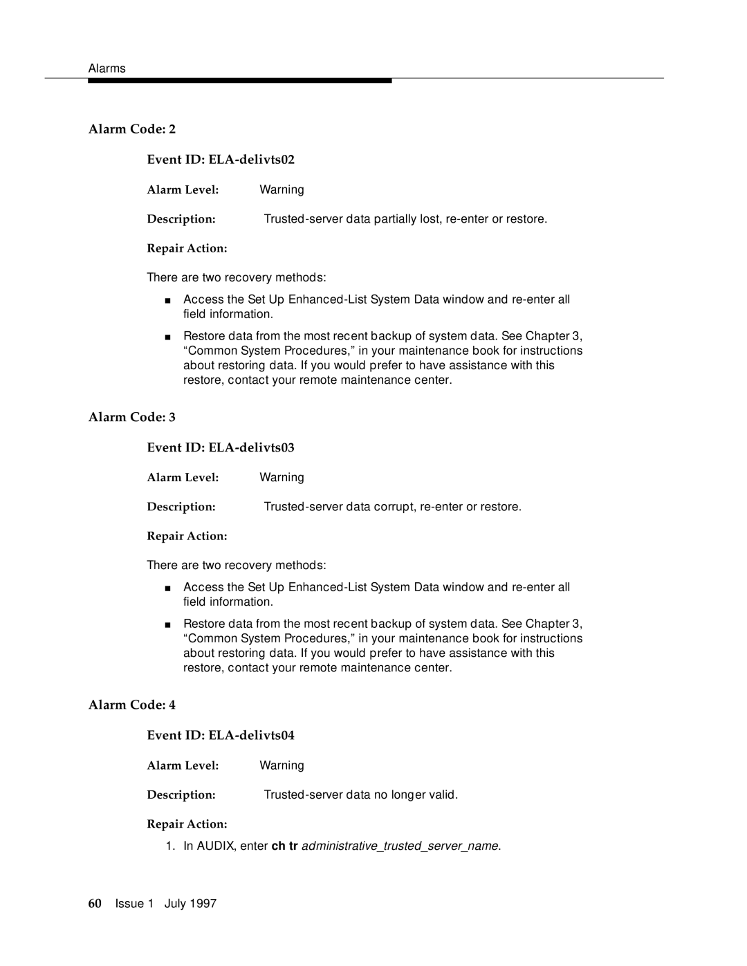 Lucent Technologies 585-310-575 manual Alarm Code Event ID ELA-delivts02, Alarm Code Event ID ELA-delivts03 