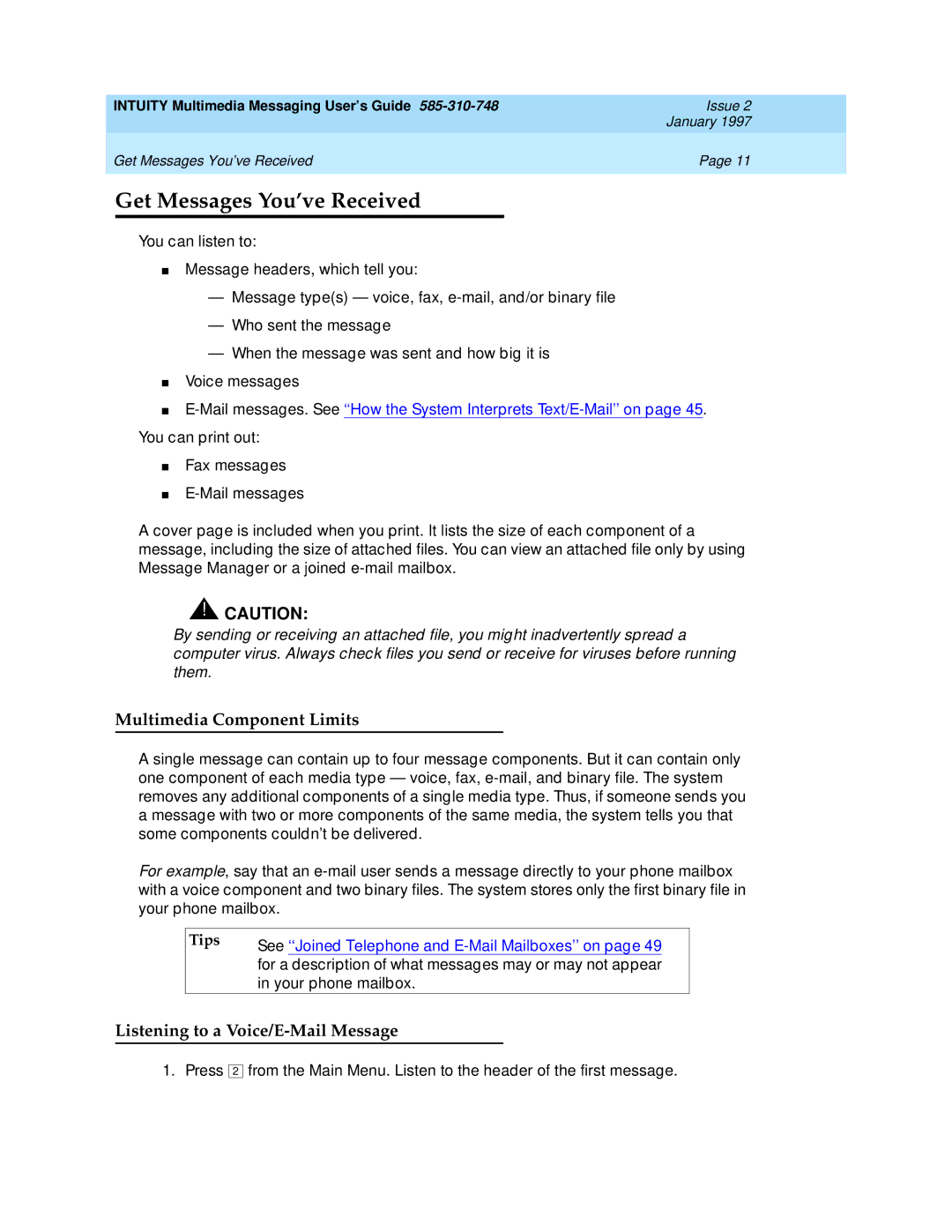 Lucent Technologies 585-310-748 manual Get Messages You’ve Received, Multimedia Component Limits 