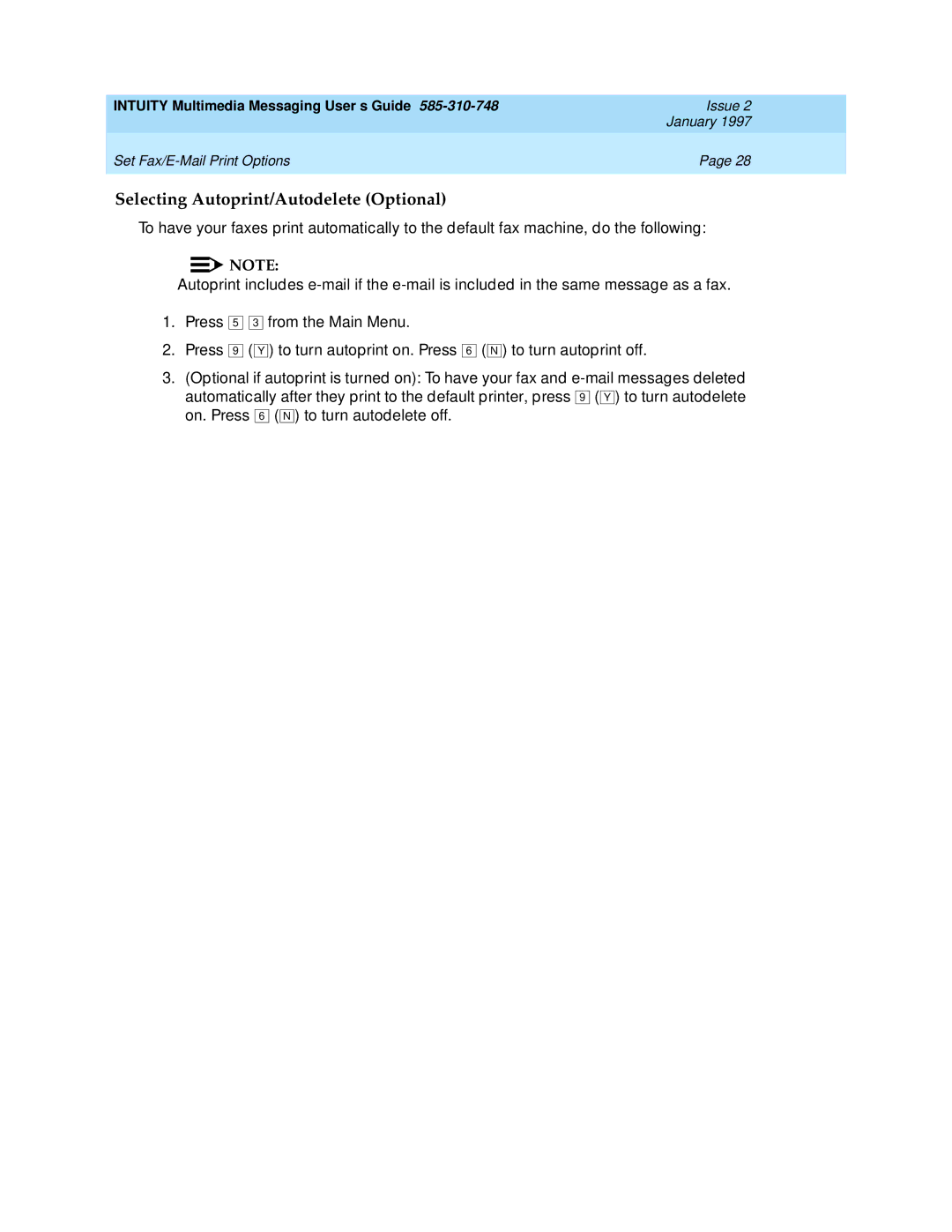 Lucent Technologies 585-310-748 manual Selecting Autoprint/Autodelete Optional 