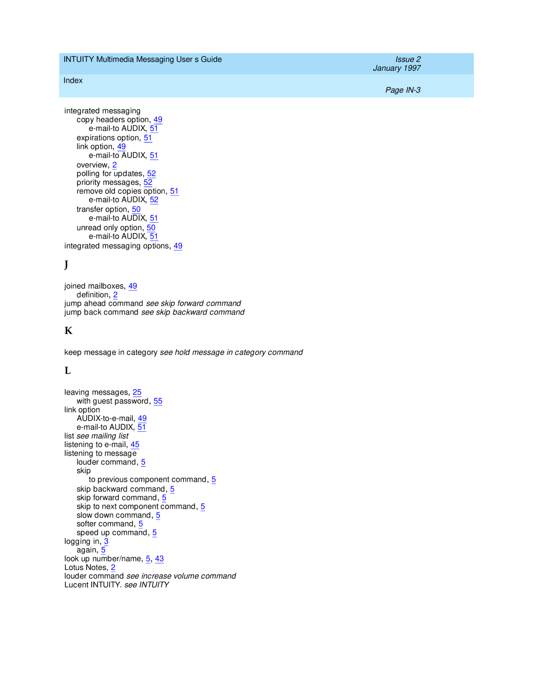 Lucent Technologies 585-310-748 manual Index IN-3 Integrated messaging Copy headers option 