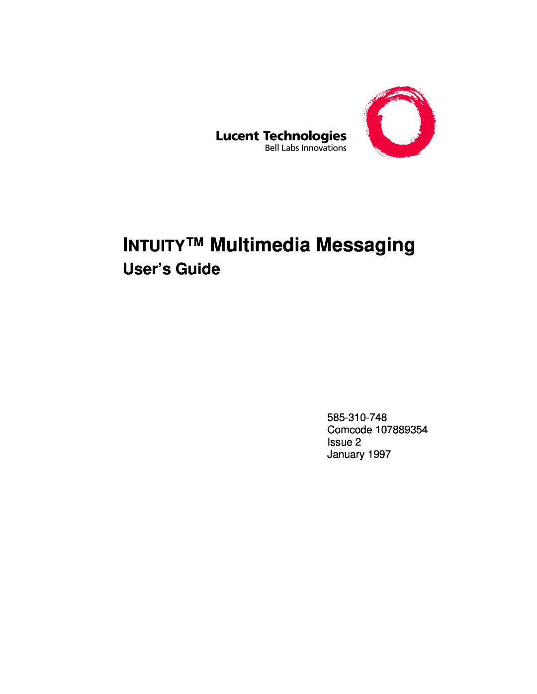 Lucent Technologies 585-310-748 manual INTUITY Multimedia Messaging, User’s Guide 