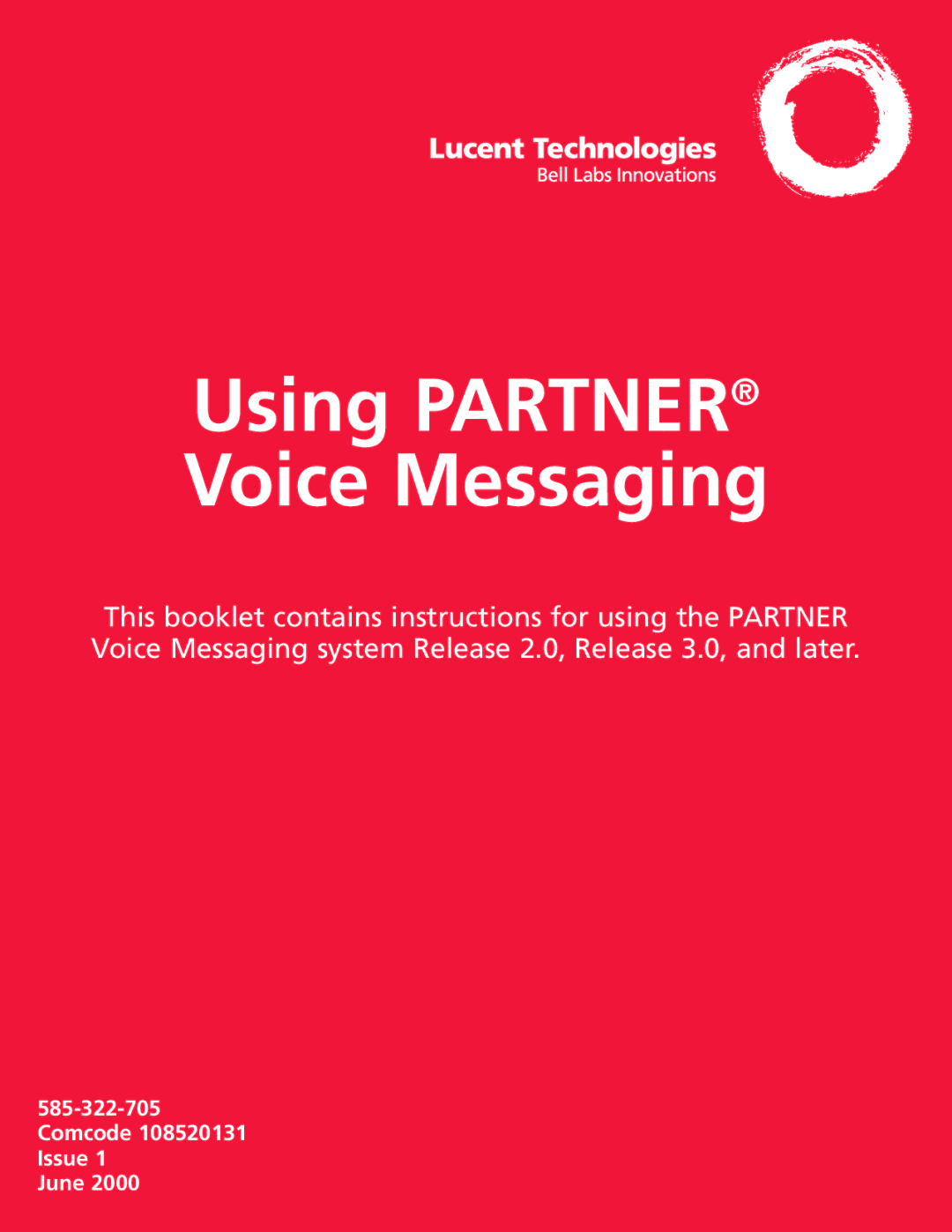 Lucent Technologies 585-322-705 manual Using Partner Voice Messaging 