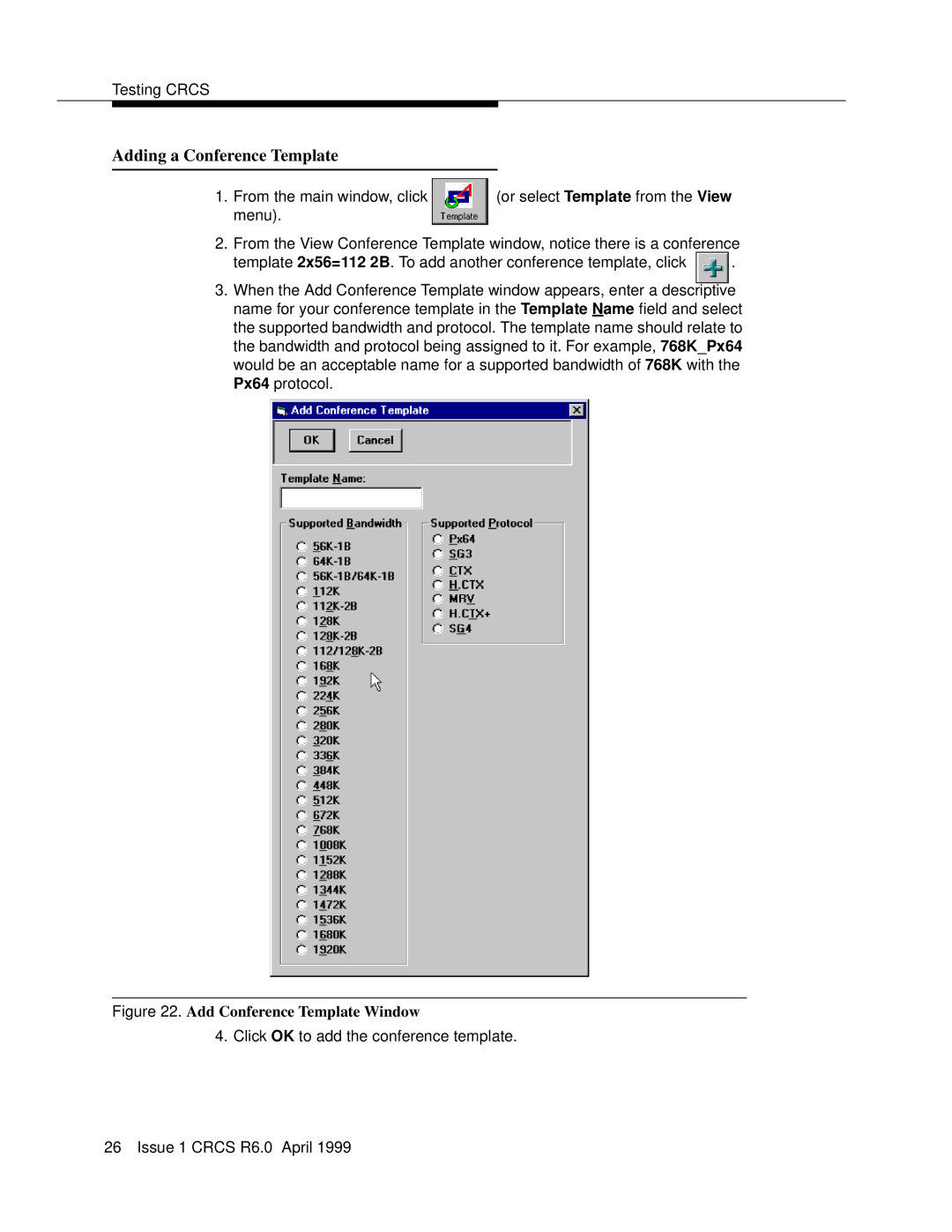 Lucent Technologies 6 manual Adding a Conference Template, Add Conference Template Window 