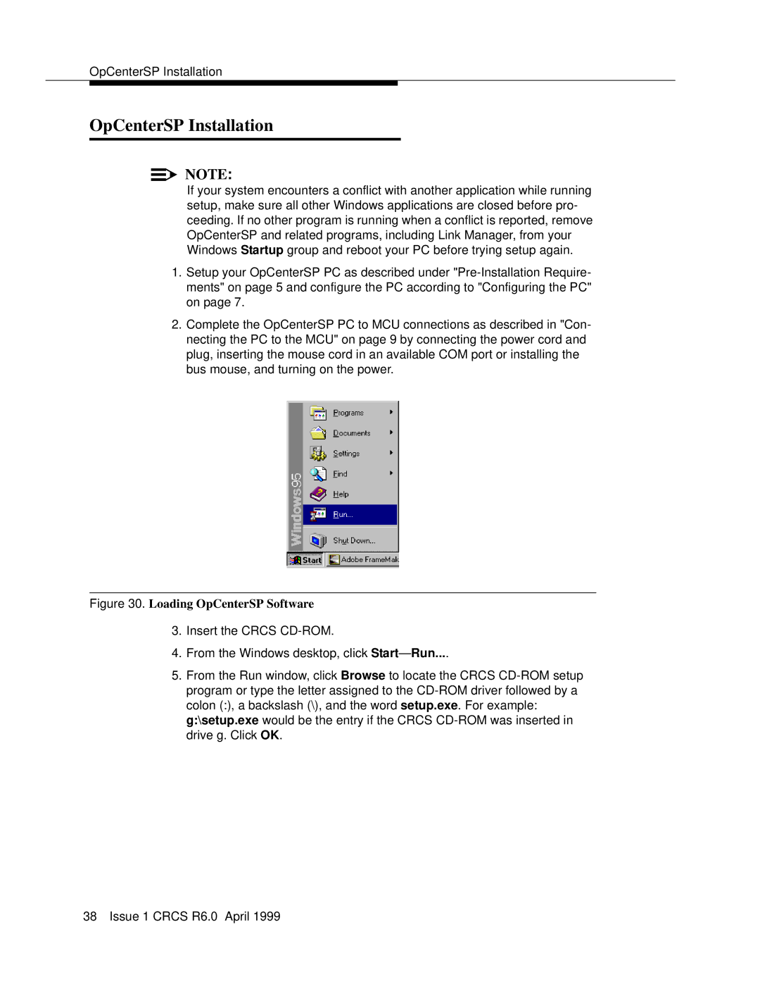 Lucent Technologies 6 manual OpCenterSP Installation, Loading OpCenterSP Software 