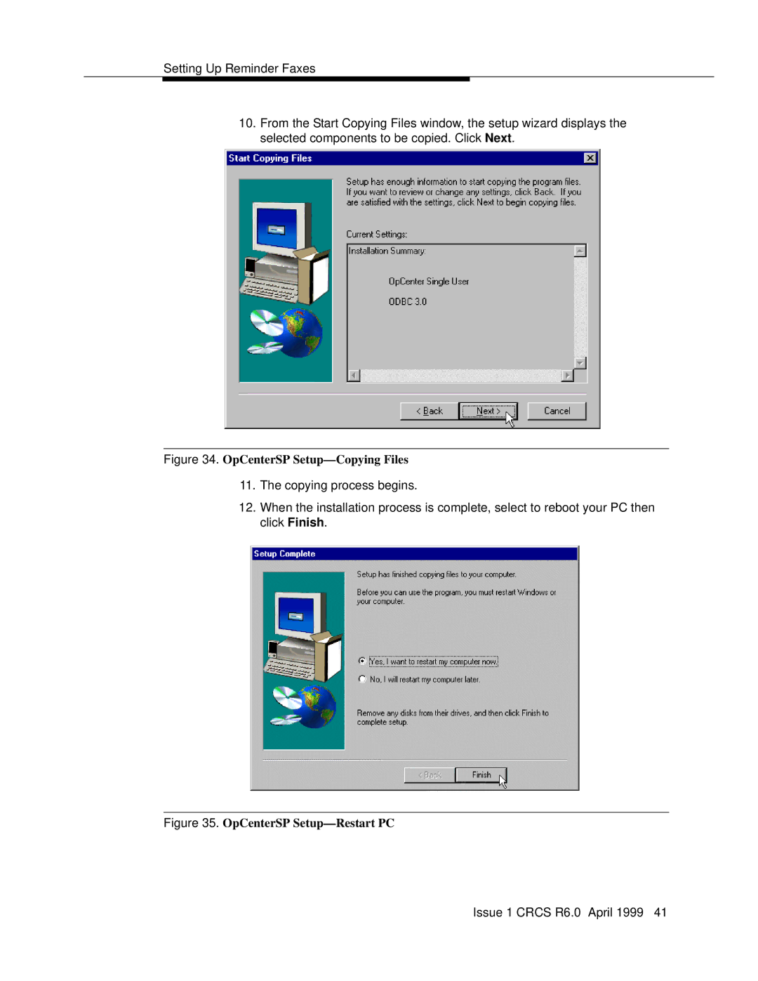 Lucent Technologies 6 manual OpCenterSP Setup-Copying Files 