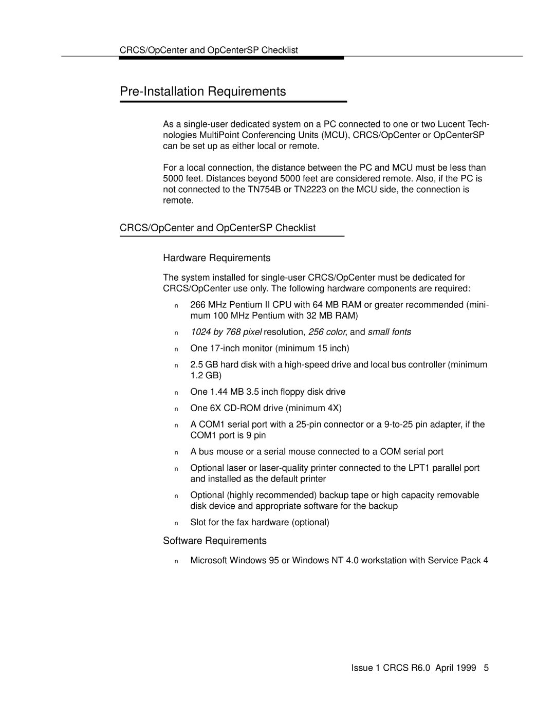 Lucent Technologies 6 manual Pre-Installation Requirements, SoftwarenRequirements 