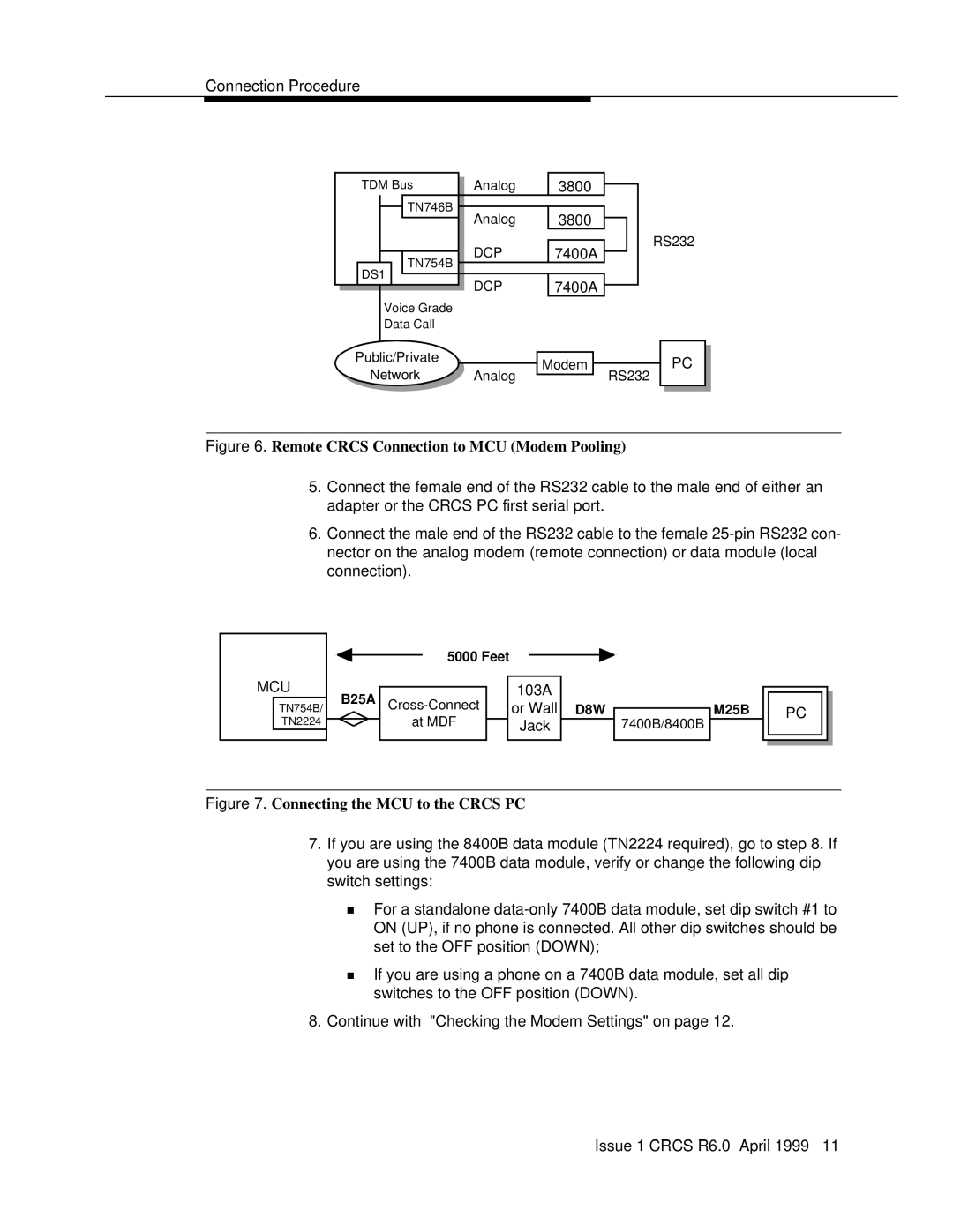 Lucent Technologies 6 manual Connecting the MCU to the CRCS PC 