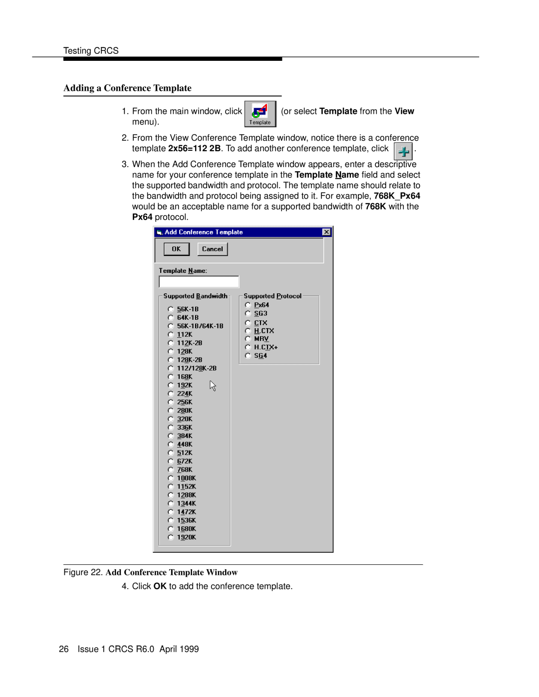 Lucent Technologies 6 manual Adding a Conference Template, Add Conference Template Window 