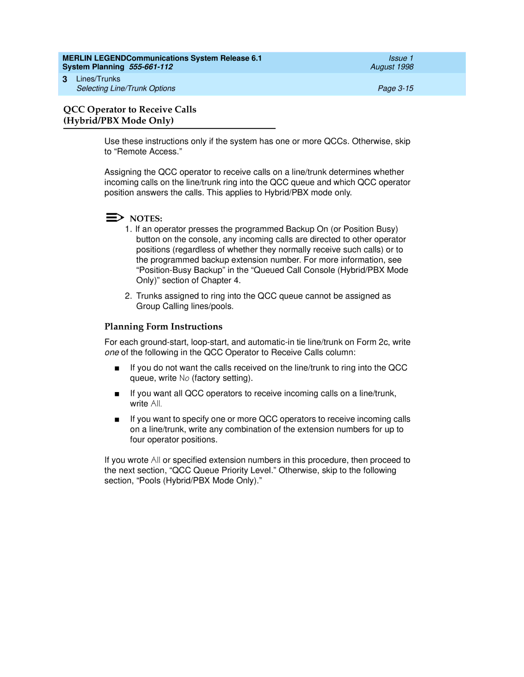 Lucent Technologies 6.1 manual QCC Operator to Receive Calls Hybrid/PBX Mode Only 