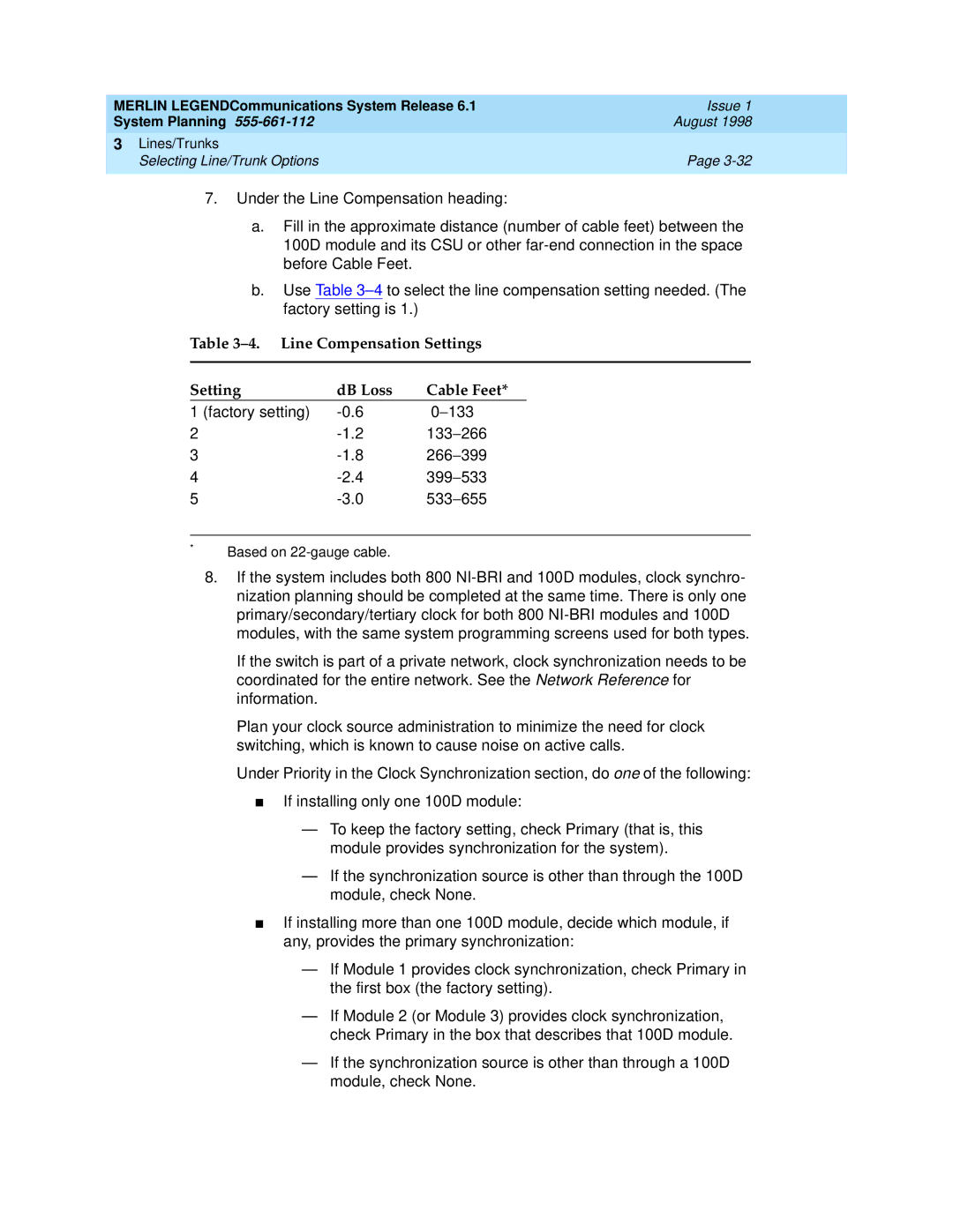 Lucent Technologies 6.1 manual Factory setting −133 133 −266 266 −399 399 −533 533 −655 