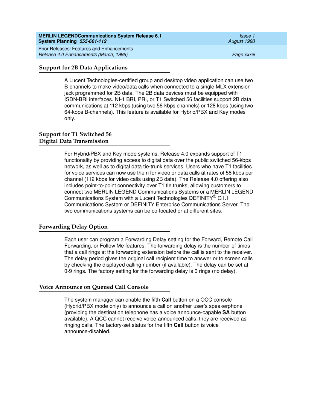 Lucent Technologies 6.1 manual Support for 2B Data Applications, Support for T1 Switched Digital Data Transmission 