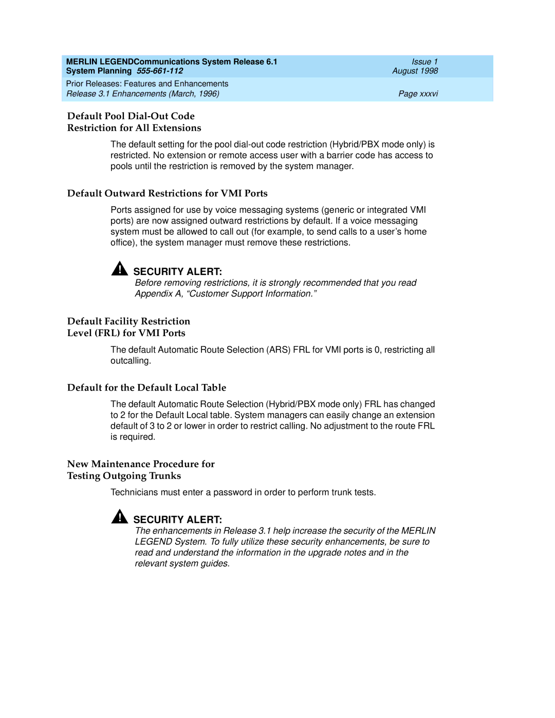 Lucent Technologies 6.1 Default Pool Dial-Out Code Restriction for All Extensions, Default for the Default Local Table 