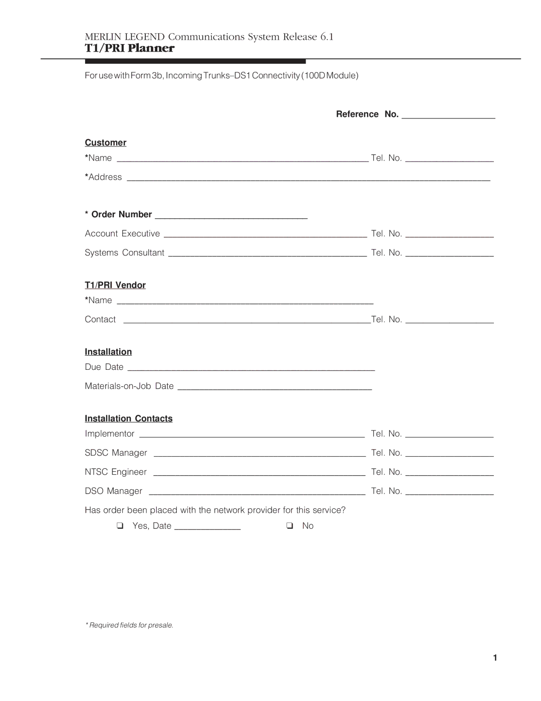 Lucent Technologies 6.1 manual Reference No Customer, Order Number, T1/PRI Vendor, Installation Contacts 