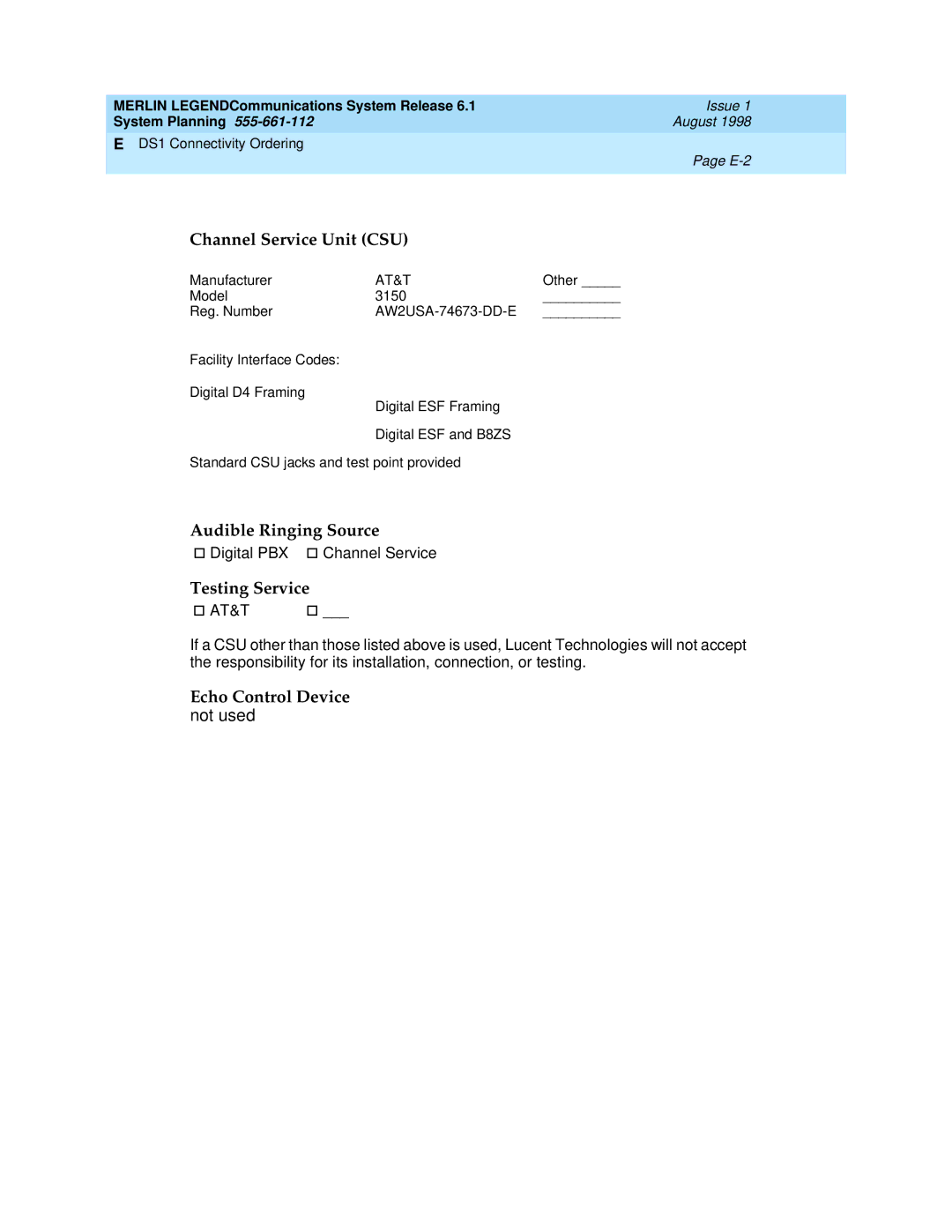 Lucent Technologies 6.1 Channel Service Unit CSU, Audible Ringing Source, Testing Service, Echo Control Device, Not used 