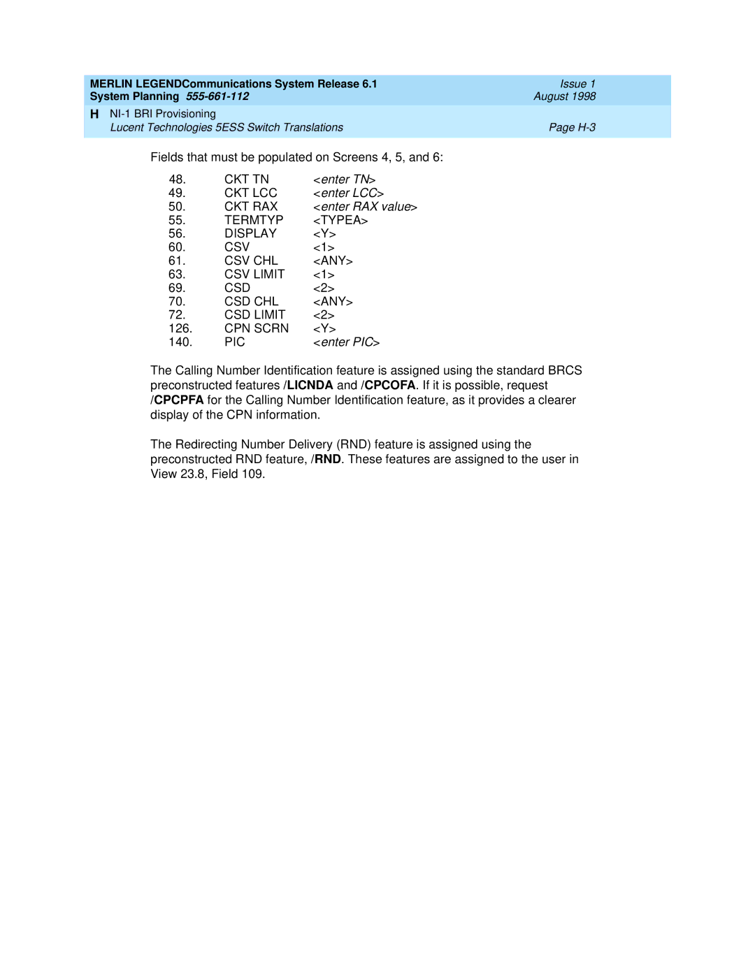 Lucent Technologies 6.1 manual Ckt Tn, Ckt Lcc, Ckt Rax, CPN Scrn, Pic 