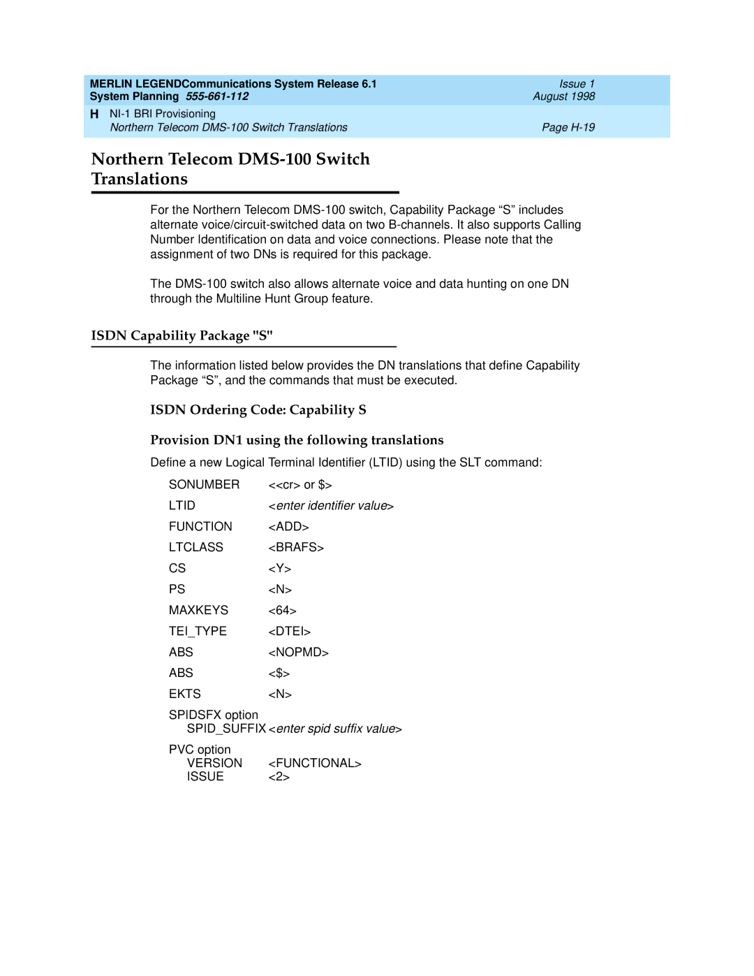 Lucent Technologies 6.1 manual Northern Telecom DMS-100 Switch Translations, Sonumber, Ltid, Version Functional Issue 