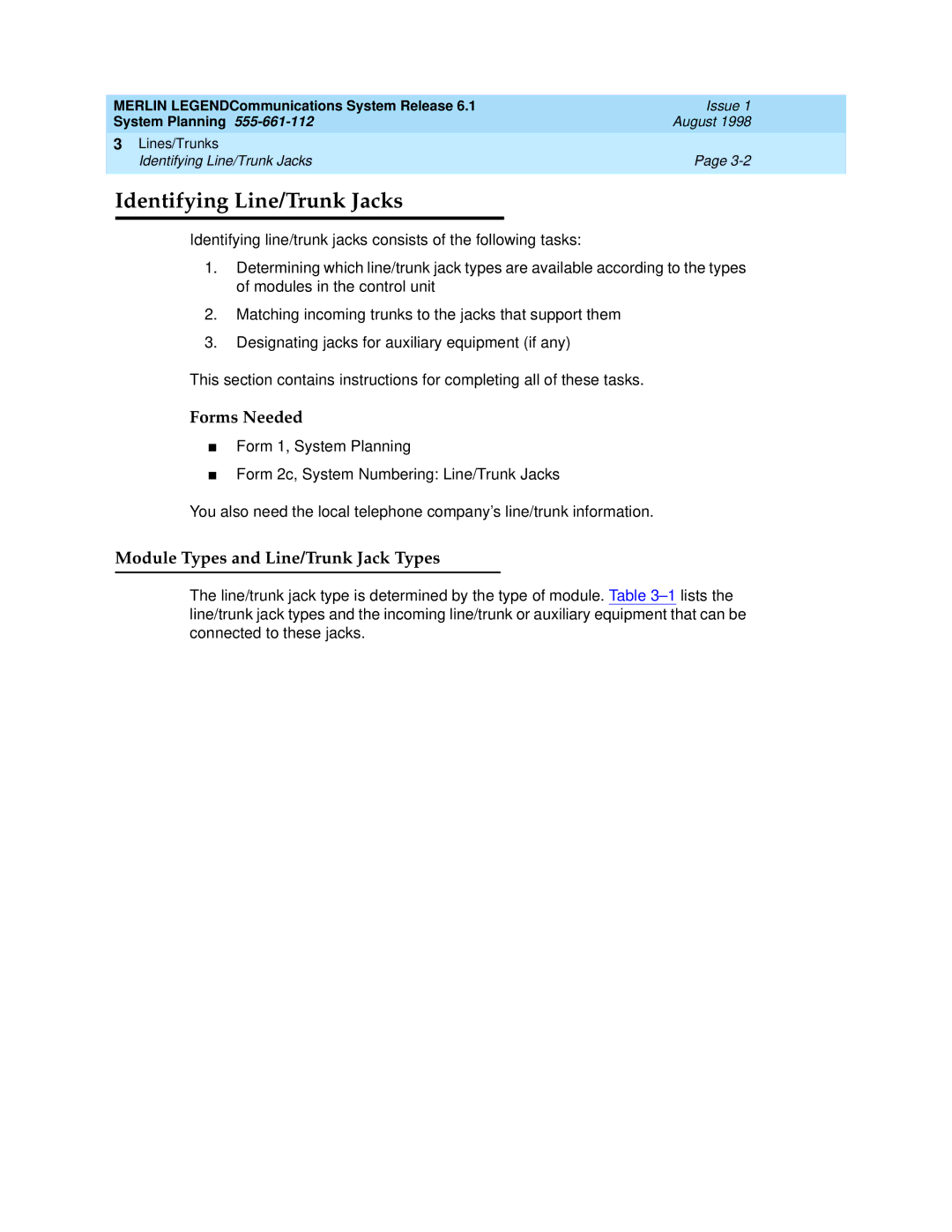 Lucent Technologies 6.1 manual Identifying Line/Trunk Jacks, Module Types and Line/Trunk Jack Types 