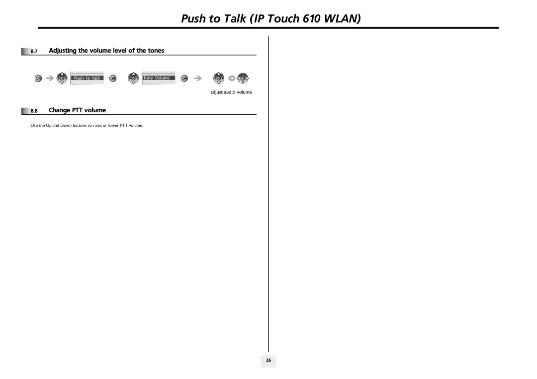 Lucent Technologies 310 Push to Talk IP Touch 610 Wlan, Adjusting the volume level of the tones, Change PTT volume 