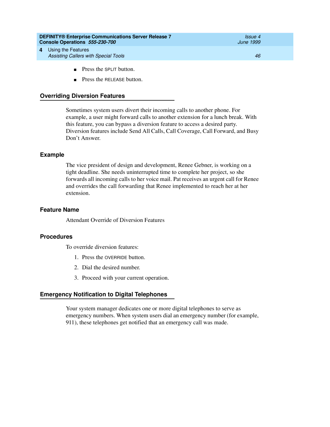 Lucent Technologies 7101A, 7103A, 2500 manual Overriding Diversion Features, Emergency Notification to Digital Telephones 