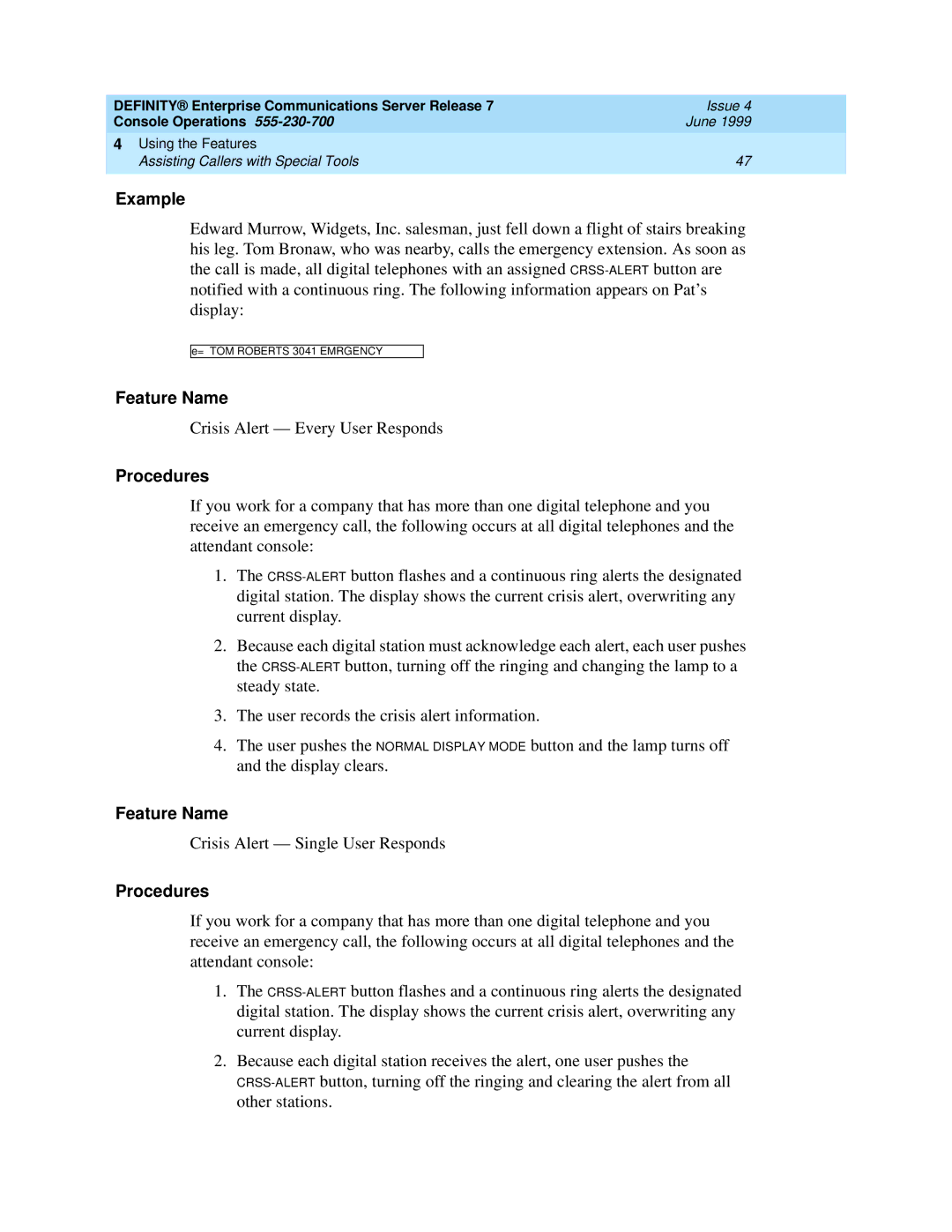 Lucent Technologies 2500, 7103A, 7101A manual Crisis Alert Every User Responds 