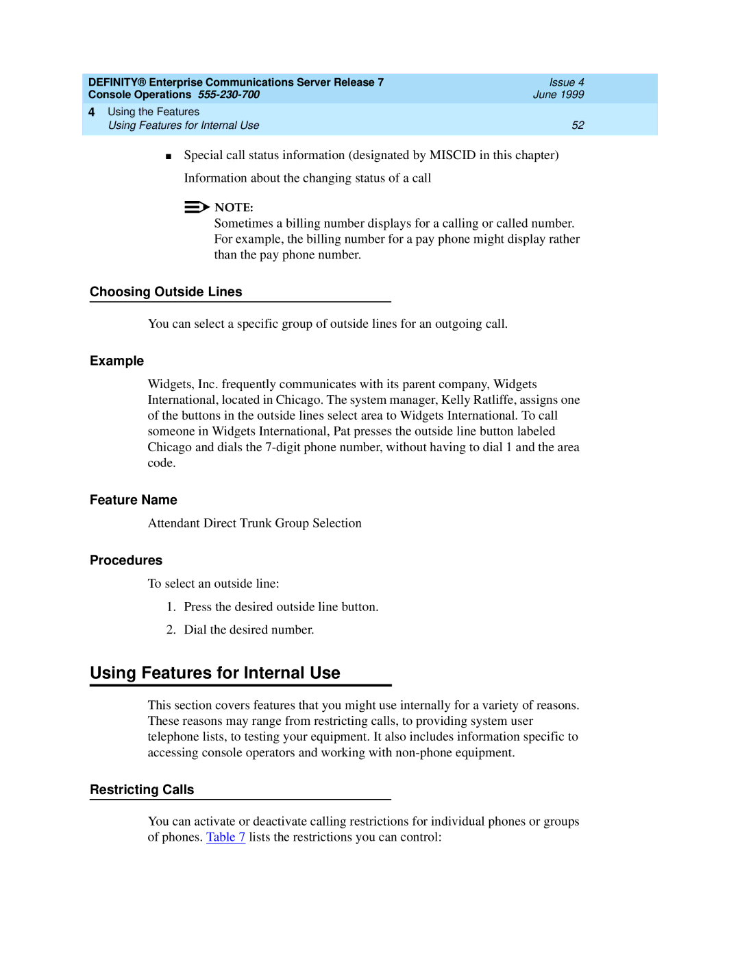 Lucent Technologies 7101A, 7103A, 2500 manual Using Features for Internal Use, Choosing Outside Lines, Restricting Calls 