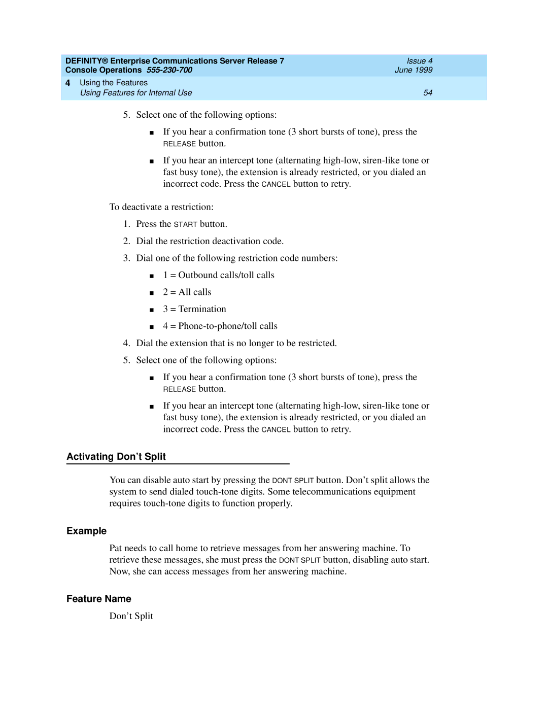 Lucent Technologies 7103A, 7101A, 2500 manual Activating Don’t Split 