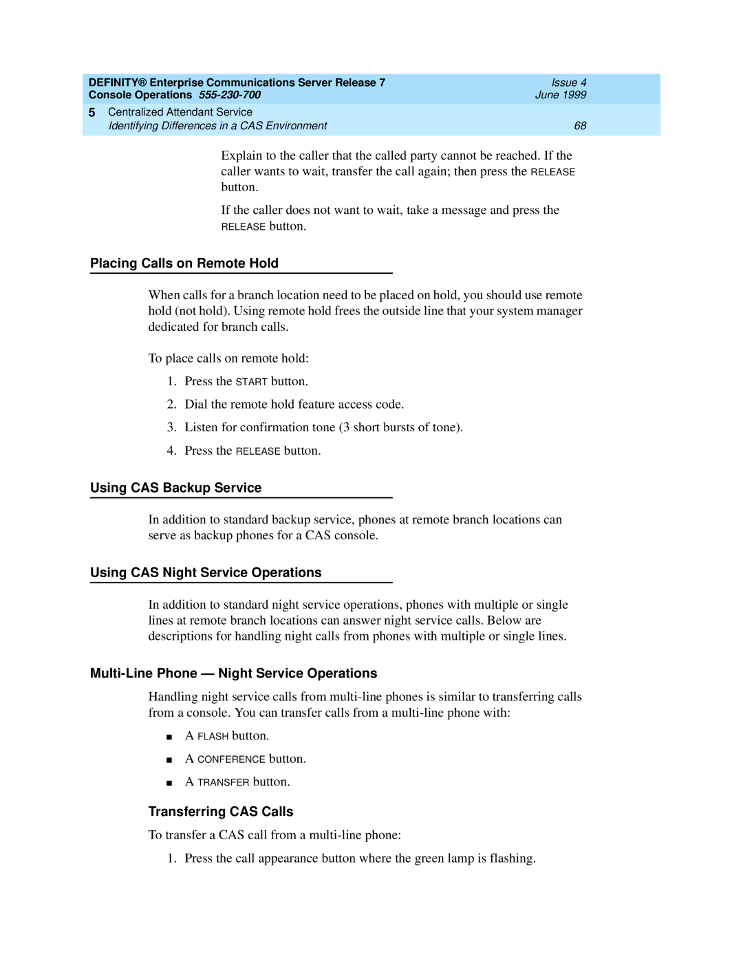 Lucent Technologies 2500, 7103A Placing Calls on Remote Hold, Using CAS Backup Service, Using CAS Night Service Operations 