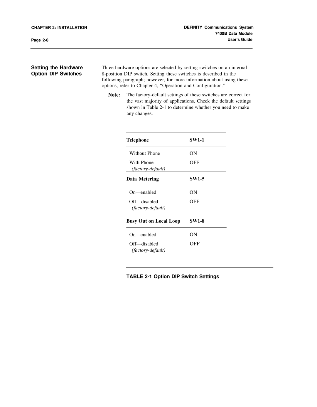 Lucent Technologies 7400B manual Telephone SW1-1, Factory-default, Data Metering SW1-5, Busy Out on Local Loop SW1-8 