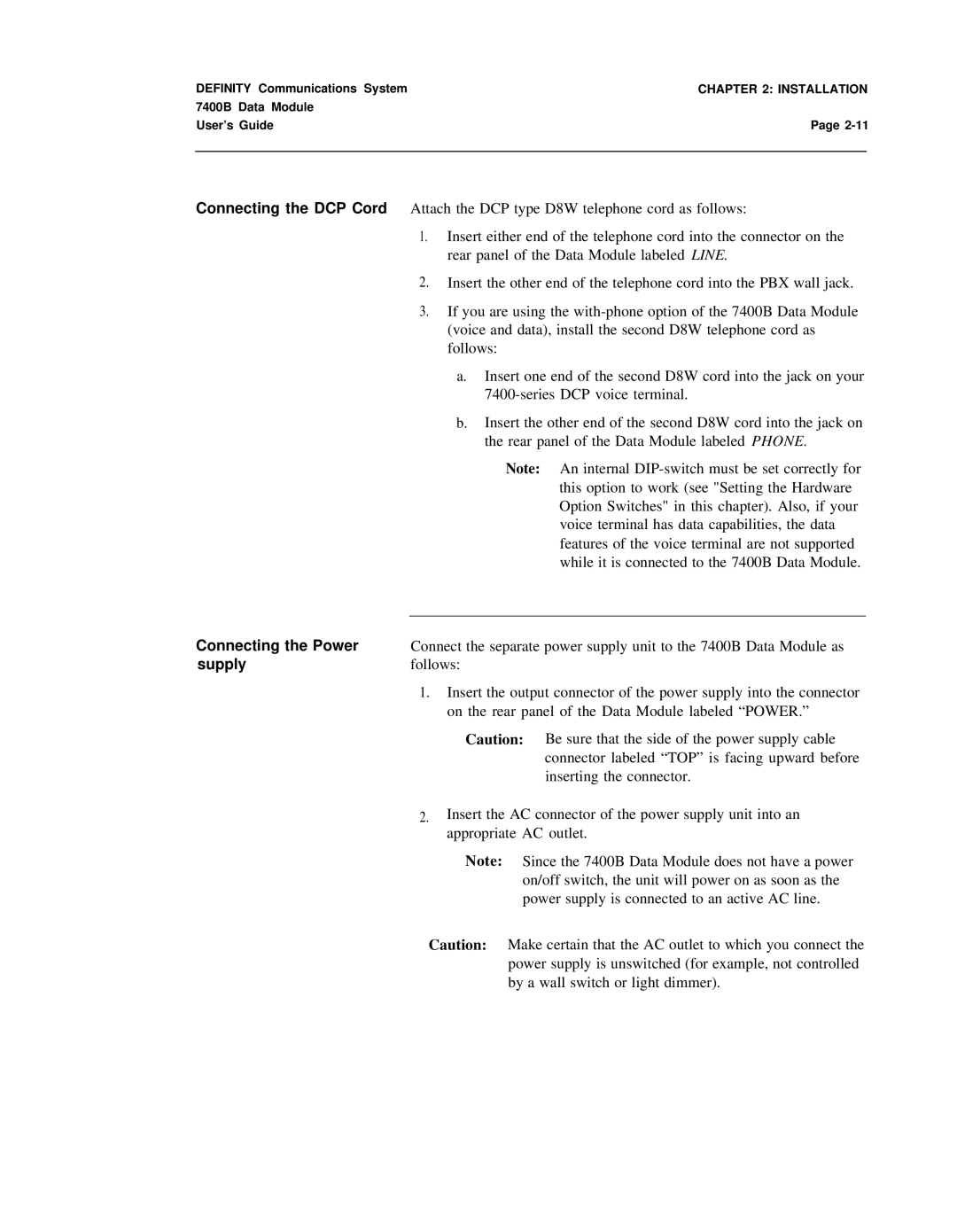 Lucent Technologies 7400B manual Connecting the Power, Supply 