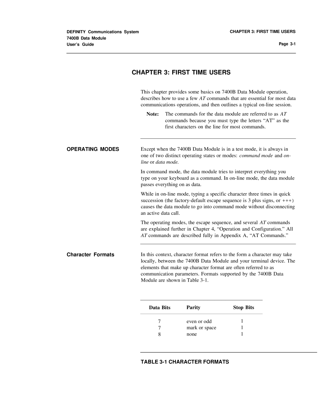 Lucent Technologies 7400B manual Operating Modes, Line or data mode, Character Formats, Data Bits Parity Stop Bits 