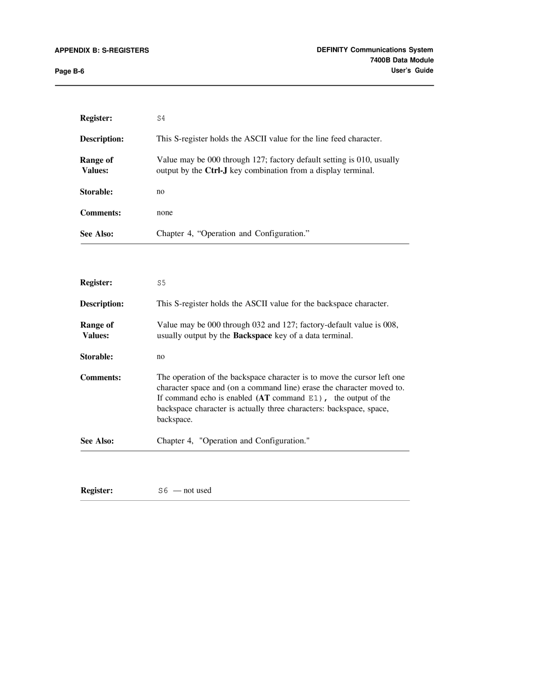 Lucent Technologies 7400B manual Register S6 not used 