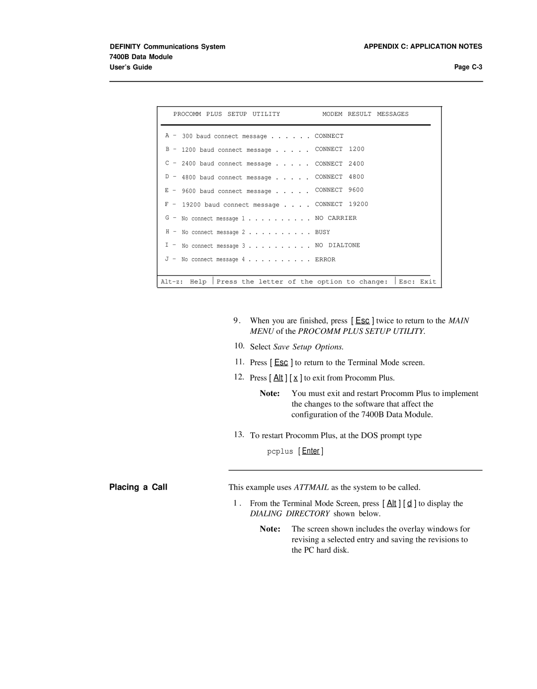 Lucent Technologies 7400B manual Select Save Setup Options, Placing a Call 