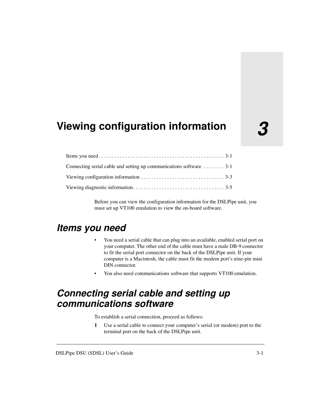 Lucent Technologies 7820-0657-001 manual Viewing configuration information, Items you need 