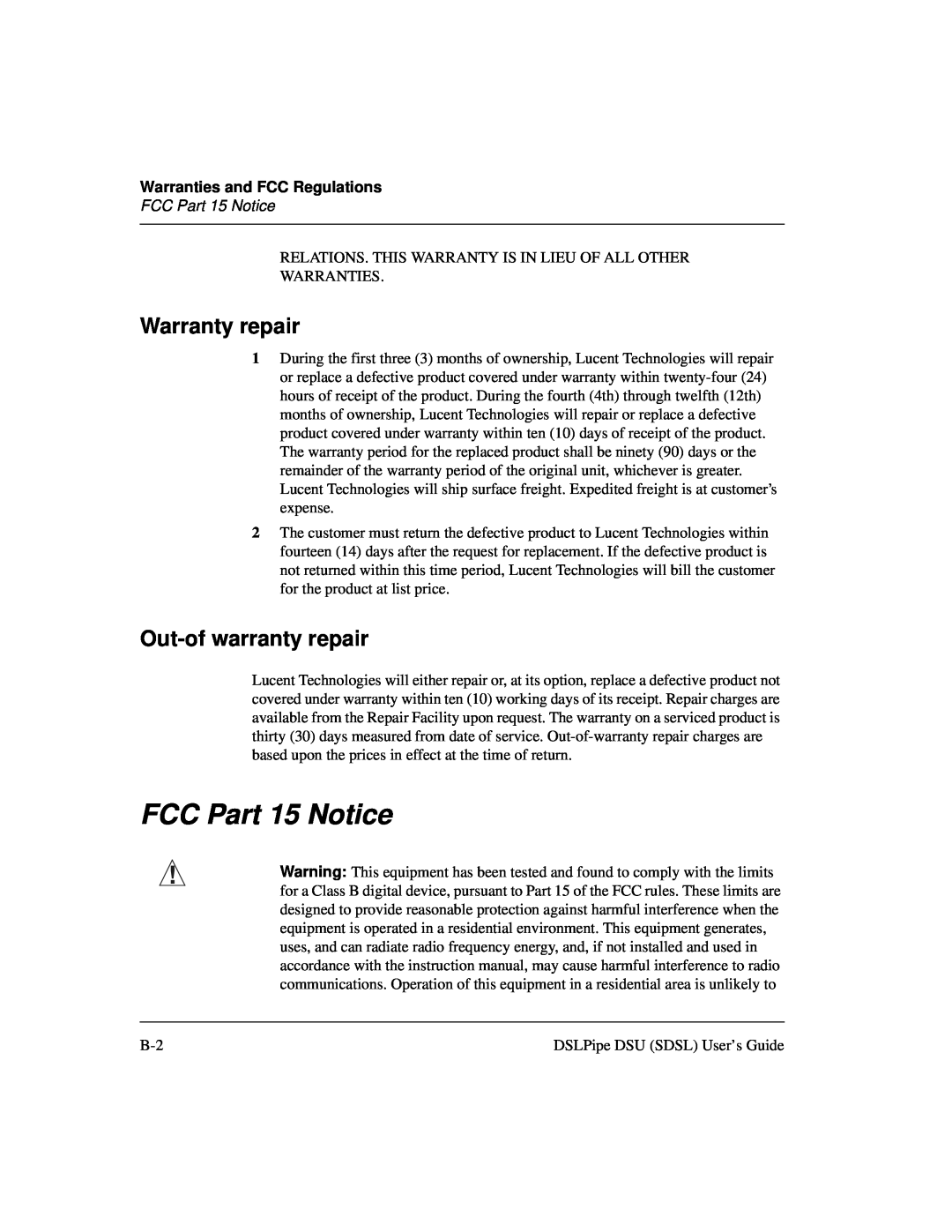 Lucent Technologies 7820-0657-001 manual FCC Part 15 Notice, Warranty repair, Out-of warranty repair 