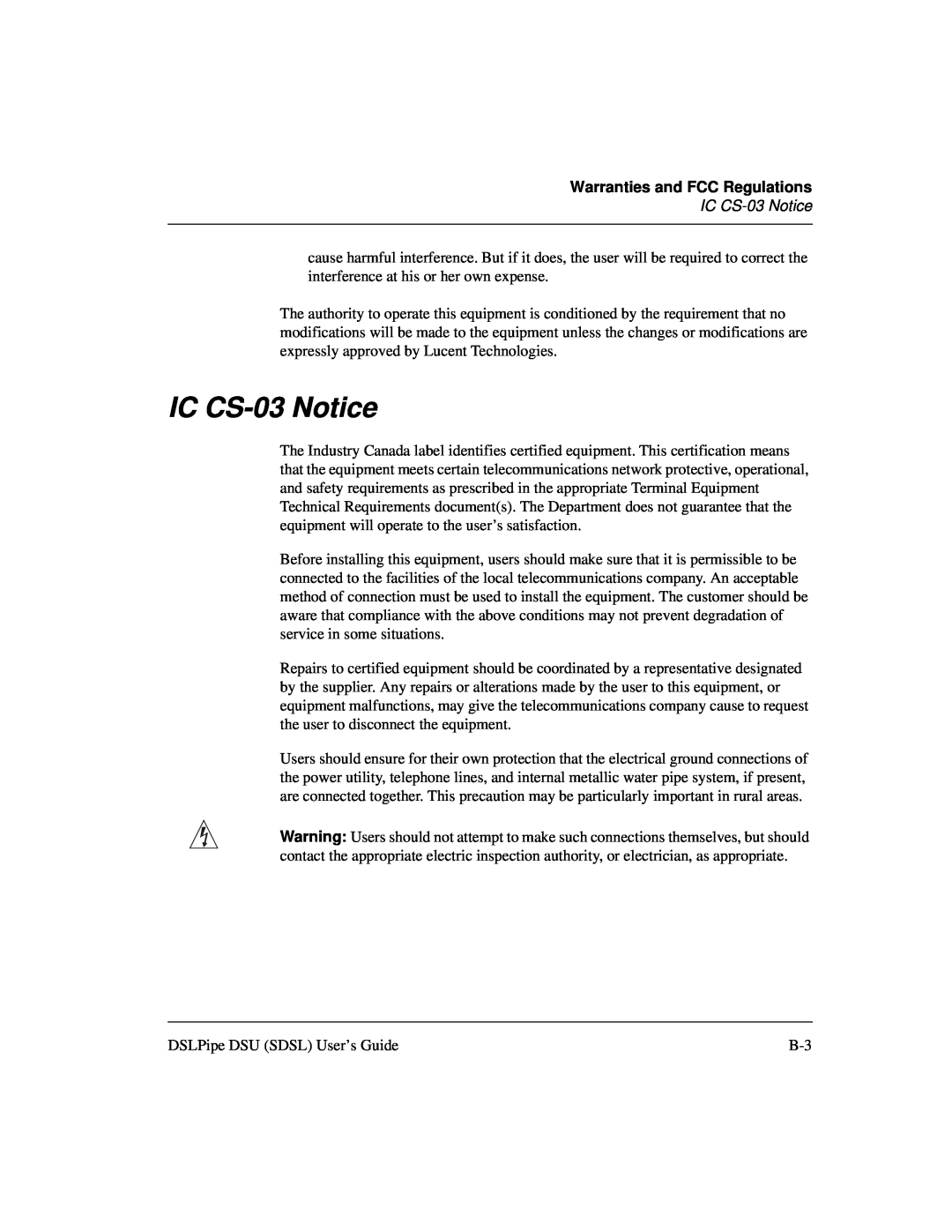 Lucent Technologies 7820-0657-001 manual IC CS-03 Notice, Warranties and FCC Regulations 
