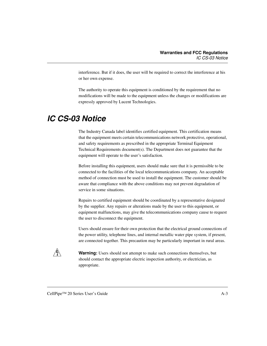 Lucent Technologies 7820-0766-004 manual IC CS-03 Notice 