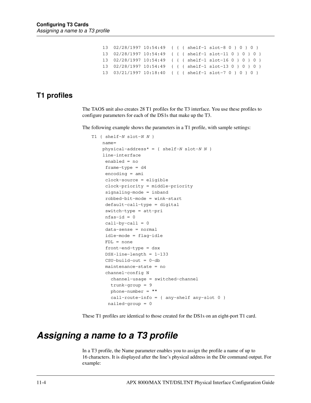 Lucent Technologies 7820-0802-003 manual Assigning a name to a T3 profile, T1 profiles 