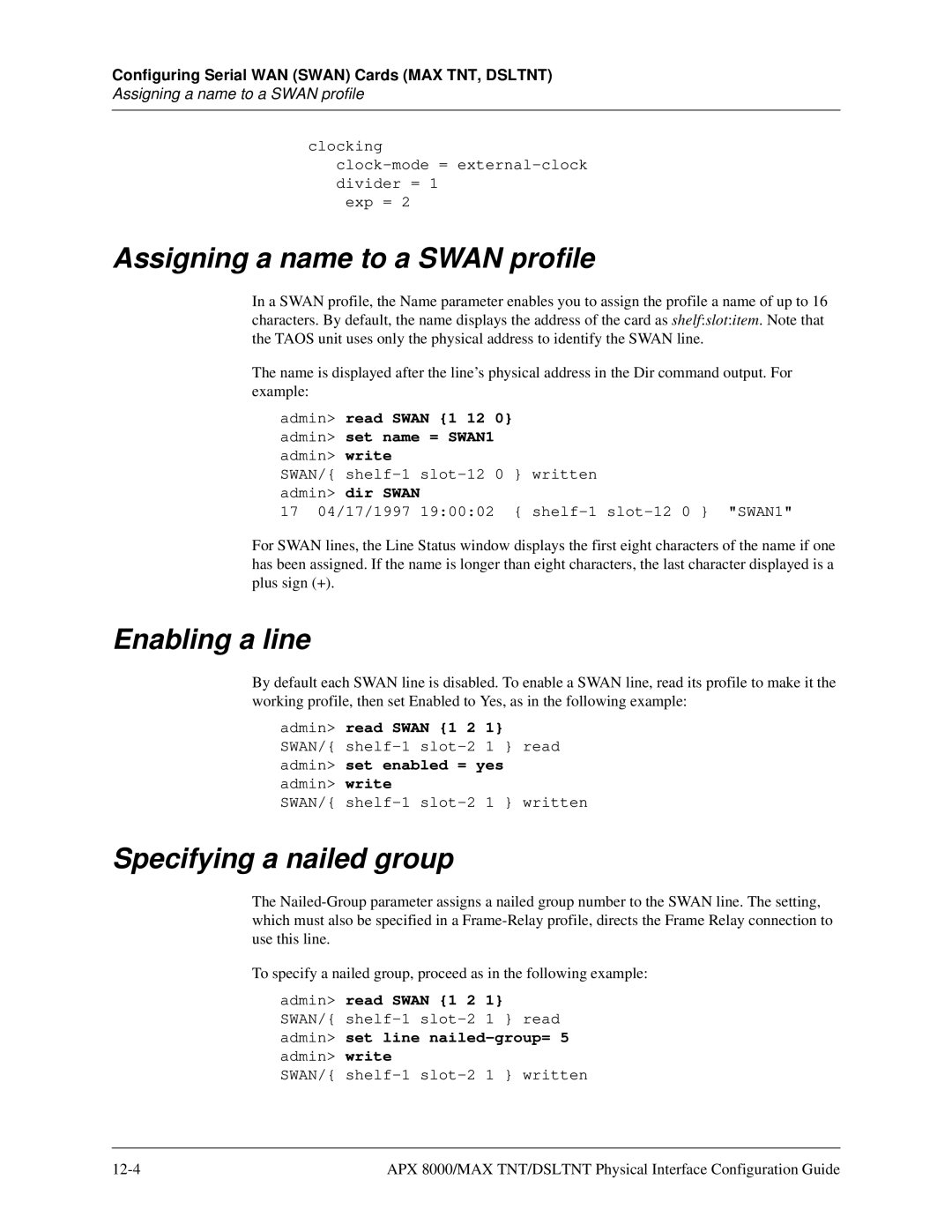 Lucent Technologies 7820-0802-003 manual Assigning a name to a Swan profile, Specifying a nailed group, Admin read Swan 1 2 