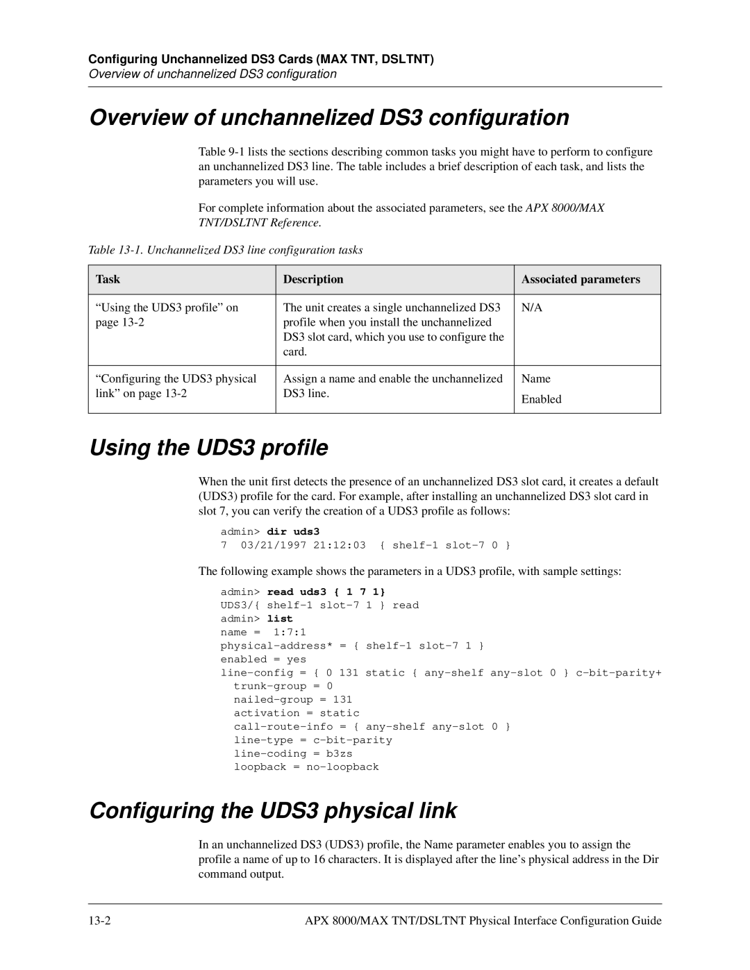 Lucent Technologies 7820-0802-003 manual Overview of unchannelized DS3 configuration, Using the UDS3 profile 