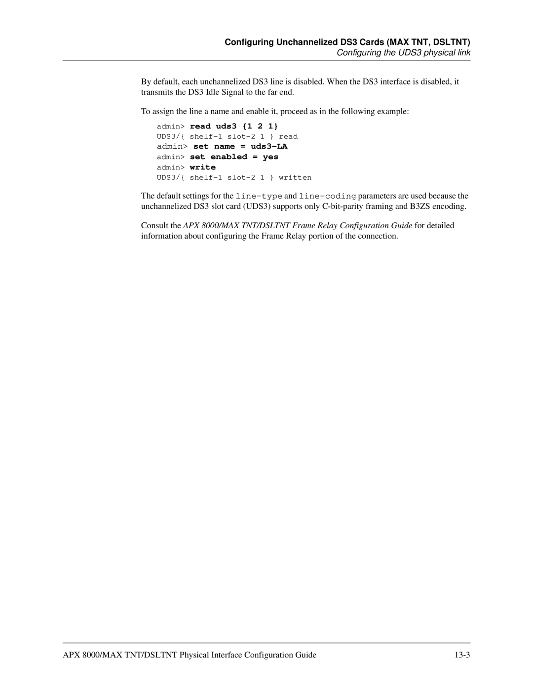 Lucent Technologies 7820-0802-003 manual Configuring the UDS3 physical link, Admin read uds3 1 2 