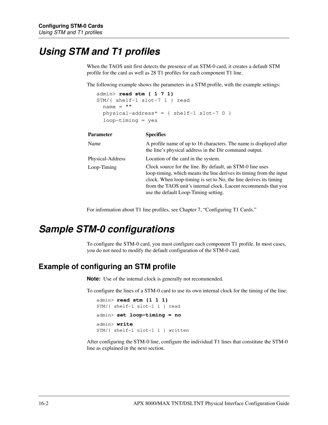 Lucent Technologies 7820-0802-003 manual Using STM and T1 profiles, Sample STM-0 configurations, Admin set loop-timing = no 