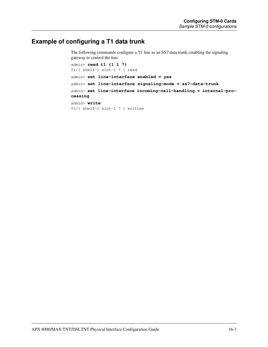 Lucent Technologies 7820-0802-003 manual Example of configuring a T1 data trunk, Sample STM-0 configurations 