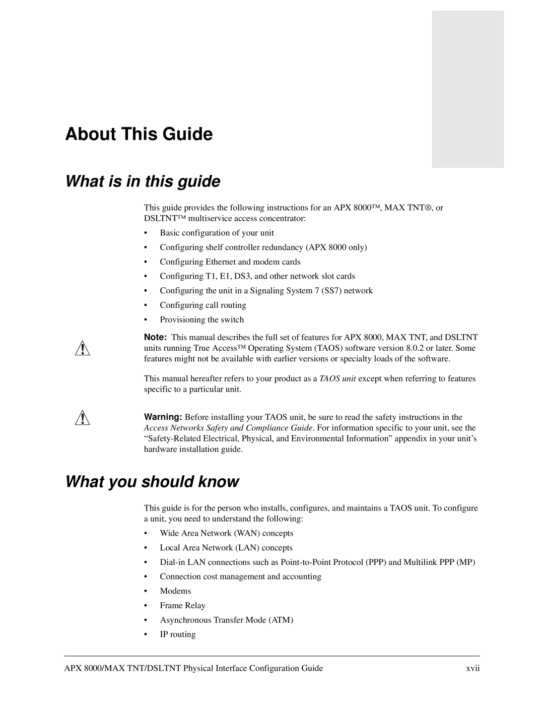 Lucent Technologies 7820-0802-003 manual About This Guide, What is in this guide, What you should know 