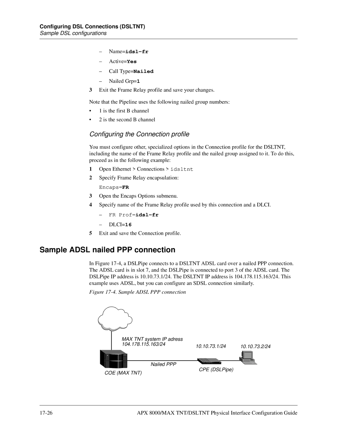 Lucent Technologies 7820-0802-003 Sample Adsl nailed PPP connection, Configuring the Connection profile, Name=idsl-fr 