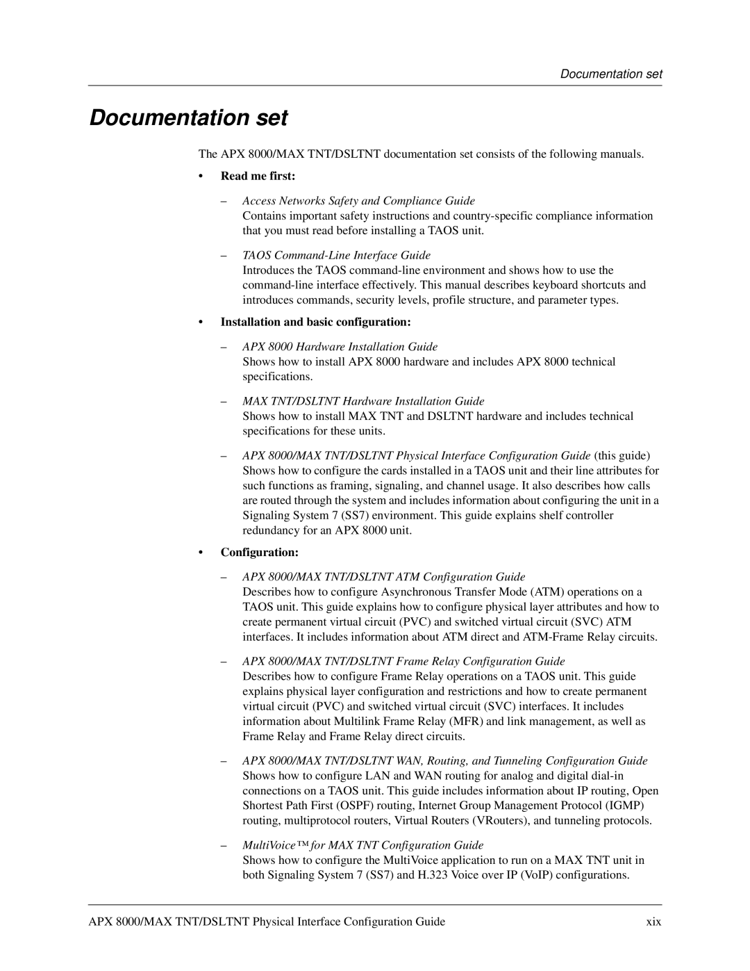 Lucent Technologies 7820-0802-003 Documentation set, Read me first, Installation and basic configuration, Configuration 